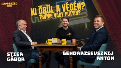 Nem fog véget érni a háború egy évig! – Stier Gábor & Bendarzsevszkij Anton | KözBeszéd #155