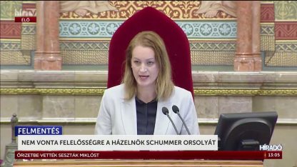 Nem vonta felelősségre a házelnök Schummer Orsolyát - HírTV