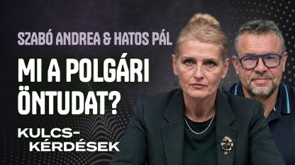 „A polgárság lényege, hogy az emberek ne féljenek” – Szabó Andrea politológus és Hatos Pál történész
