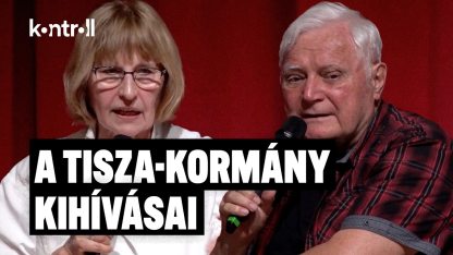 „Ebből még rengeteg gond lesz!” - Kéri László és Petschnig Mária Zita előadása