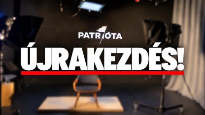 Rendkívüli bejelentés a Patrióta újrakezdéséről!